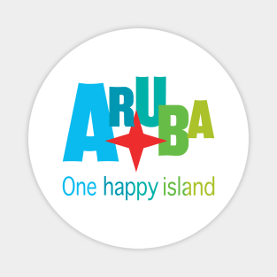 Aruba One Happy Island - all in colors. Magnet